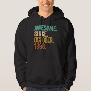 Fantastisk sedan oktober 1998 24 år gammal 24:e fö hoodie