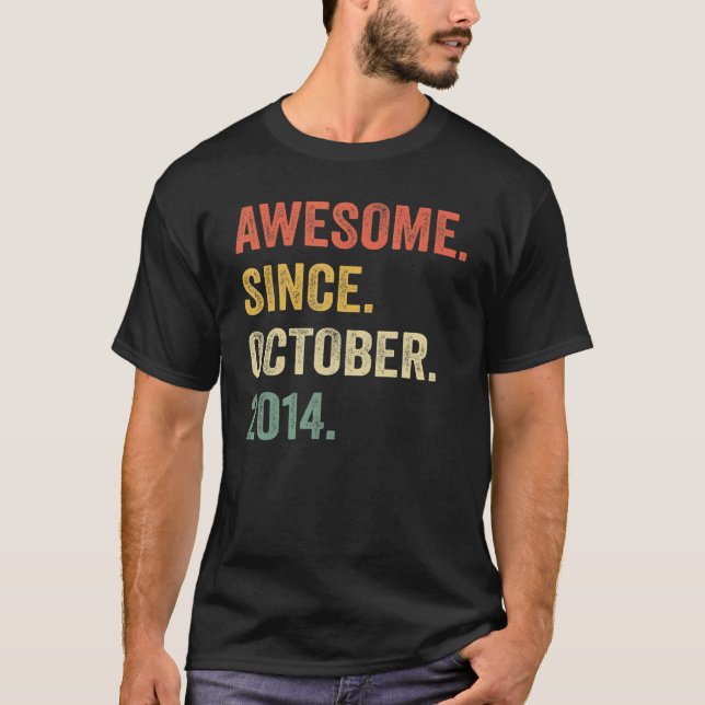 Fantastisk sedan oktober 2014 8:e födelsedagen 8 å t shirt (Framsida)