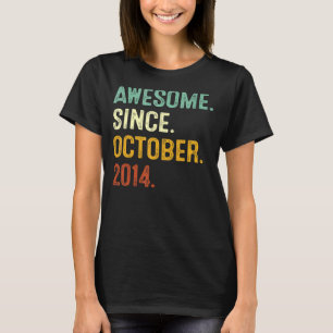 Fantastisk sedan oktober 2014 8:e födelsedagen 8 å t shirt