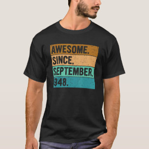 Fantastisk sedan september 1948 74 år gamla 74 år t shirt