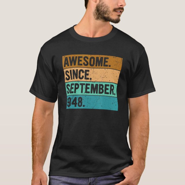 Fantastisk sedan september 1948 74 år gamla 74 år t shirt (Framsida)