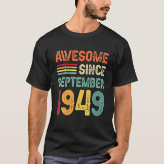 Fantastisk sedan september 1949 73Födelsedag 73 år T Shirt