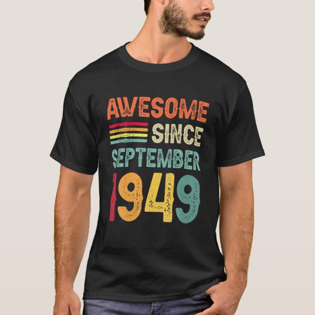 Fantastisk sedan september 1949 73Födelsedag 73 år T Shirt (Framsida)