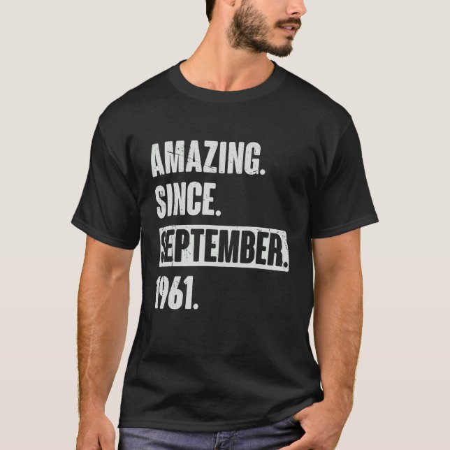 Fantastisk sedan september 1961 61 år gammal 61:a  t shirt (Framsida)