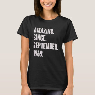 Fantastisk sedan september 1969 53 år gamla 53:e f t shirt