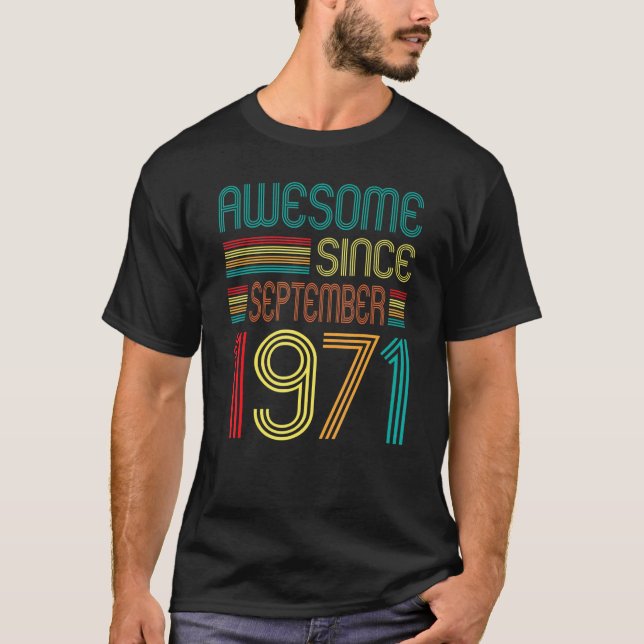 Fantastisk sedan september 1971 51:a dagen 51 år t shirt (Framsida)