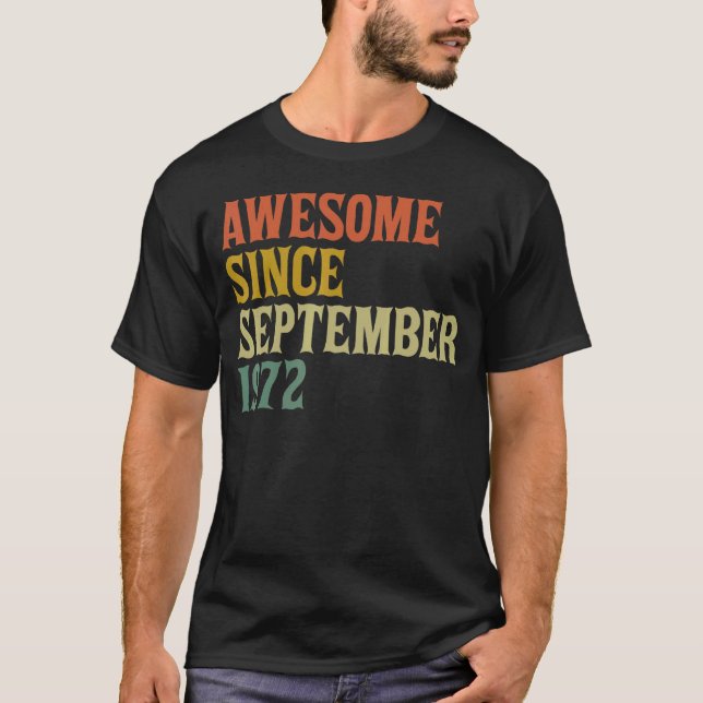 Fantastisk sedan september 1972 50:e födelsedagen  t shirt (Framsida)