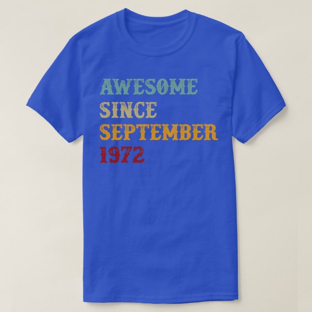 Fantastisk sedan september 1972 Retro Text T Shirt (Design framsida)