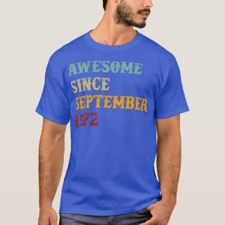 Fantastisk sedan september 1972 Retro Text T Shirt