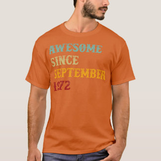 Fantastisk sedan september 1972 Retro Text T Shirt
