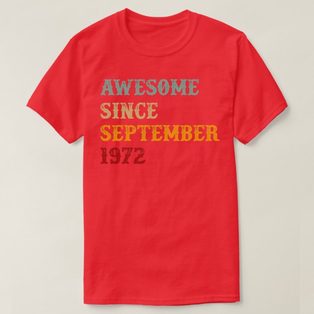 Fantastisk sedan september 1972 Retro Text T Shirt (Design framsida)