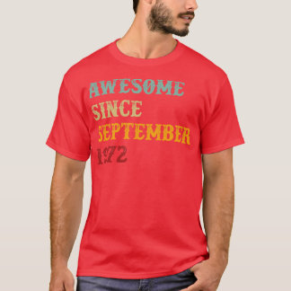 Fantastisk sedan september 1972 Retro Text T Shirt