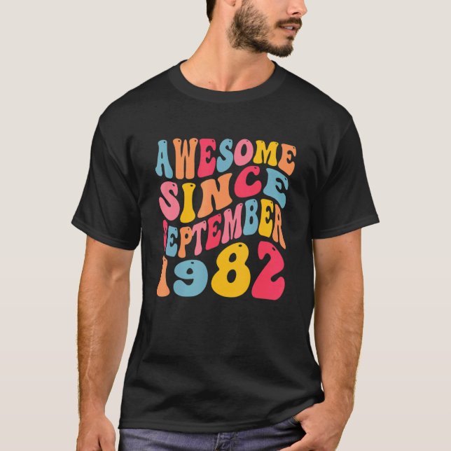 Fantastisk sedan september 1982 40 år Retro 40 år  T Shirt (Framsida)