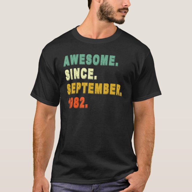 Fantastisk sedan september 1982 40:e födelsedagen  t shirt (Framsida)