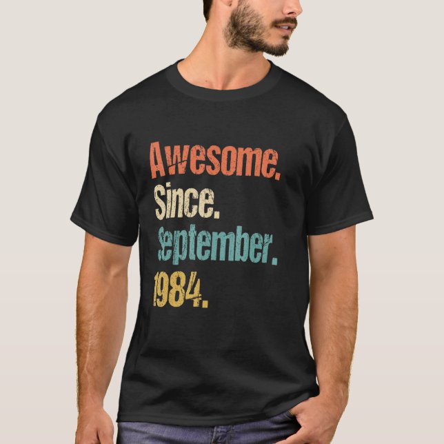 Fantastisk sedan september 1984 38:e födelsedag Vi T Shirt (Framsida)