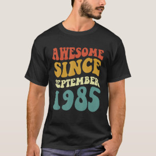Fantastisk sedan september 1985: Retro Groovy 37 å T Shirt