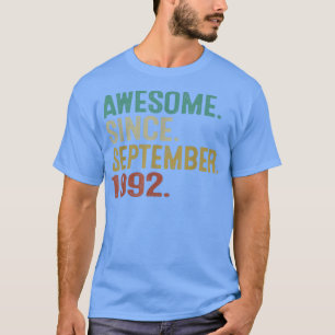 Fantastisk sedan september 1992 Vintagen 30års föd T Shirt