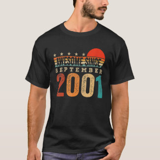 Fantastisk sedan september 2001 21:a födelsedagen t shirt