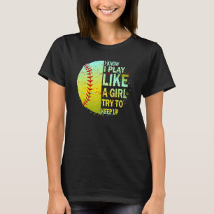 Fantastisk Softball jag vet att jag spelar som en T Shirt