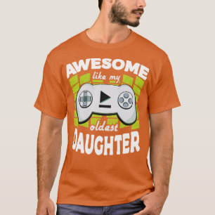 Fantastisk som min äldsta dotter som spelar Fars d T Shirt