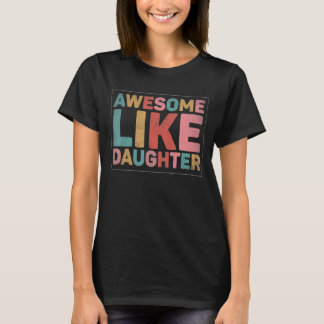 Fantastisk som min dotter 12 t shirt