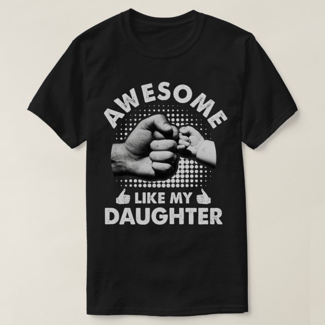 Fantastisk som min dotter Fars dag Funny T Shirt (Design framsida)