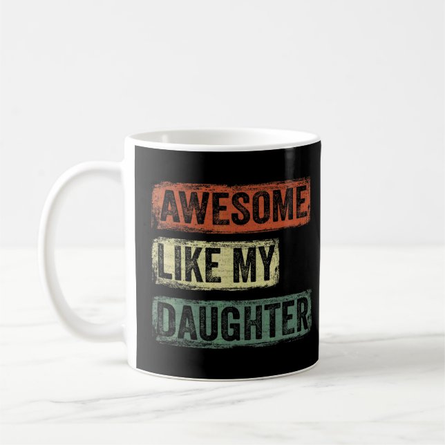 Fantastisk som min dotter Fars dag Kaffemugg (Vänster)