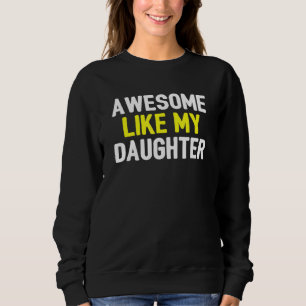 Fantastisk som min dotter Fars dag Pappa Joke 1 T Shirt
