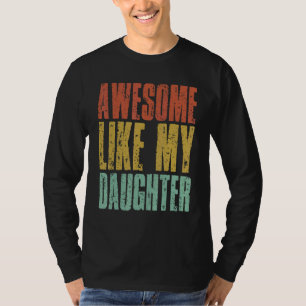 Fantastisk som min dotter Fatheru2019s Day Retro V T Shirt