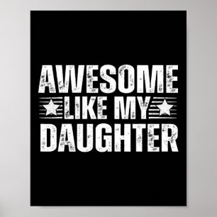 Fantastisk som min dotter ger Manar Funny Far D Poster