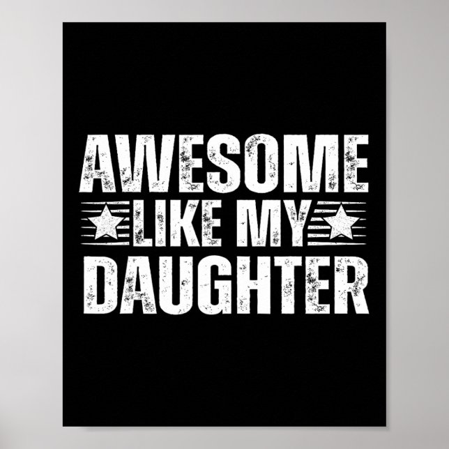 Fantastisk som min dotter ger Manar Funny Far D Poster (Framsidan)