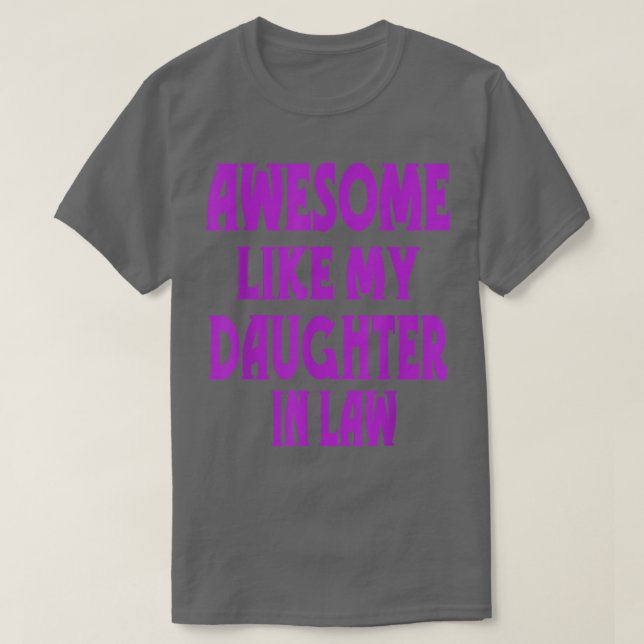 Fantastisk som min dotter i Lag-paren T Shirt (Design framsida)