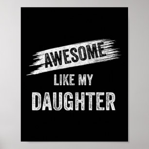 Fantastisk som min dotter Mamma Pappa Mors dag Far Poster