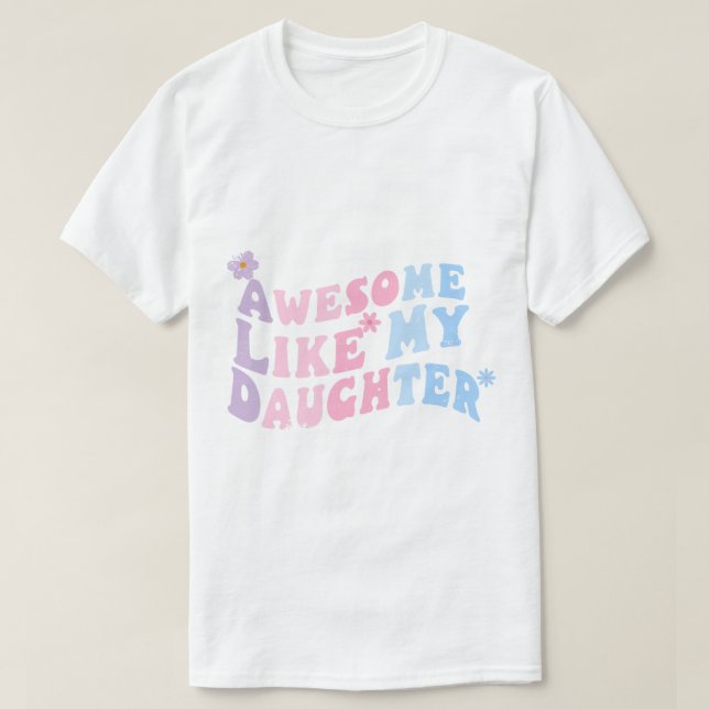 Fantastisk som min dotter Manar Funny Fars dag Pap T Shirt (Design framsida)