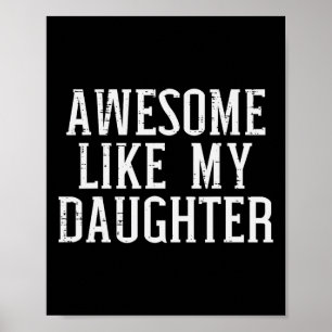 Fantastisk som min dotter Mor Fars dag Poster