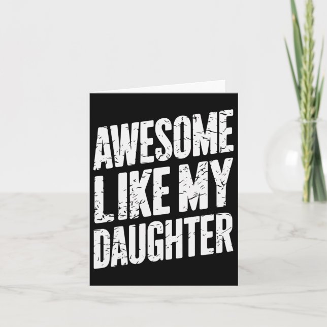 Fantastisk som min dotter pappa present män rolig  kort (Framsida)