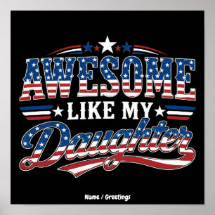 Fantastisk Som Min Dotter Patriotisk USA Flaggdesi Poster