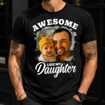Fantastisk som min dotter Personlig Dad Foto