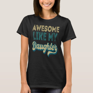 Fantastisk som min dotter Retro Manar Far dag 5 T Shirt