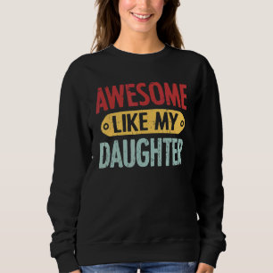 Fantastisk som min dotter Shirt Fars dag T