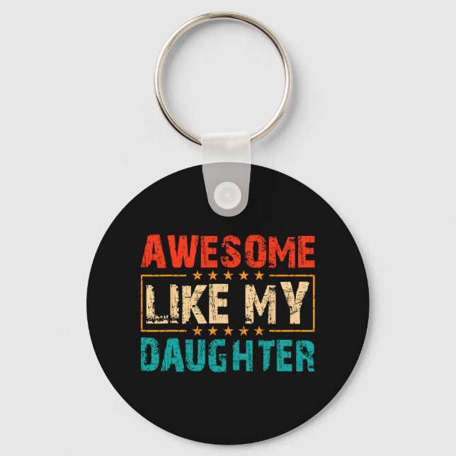 Fantastisk som min dotter Shirt Funny Fars dag G Nyckelring (Framsida)