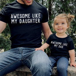 Fantastisk som min dotter Son Far Child Matching T Shirt