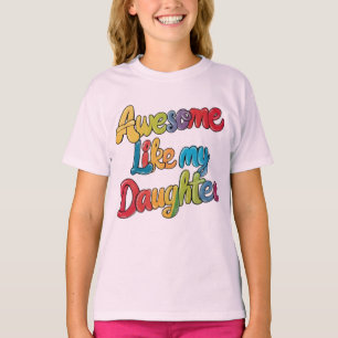 fantastisk som min dotter t shirt