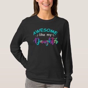 Fantastisk som min dotter Tie Dye Färg för Mamma m T Shirt