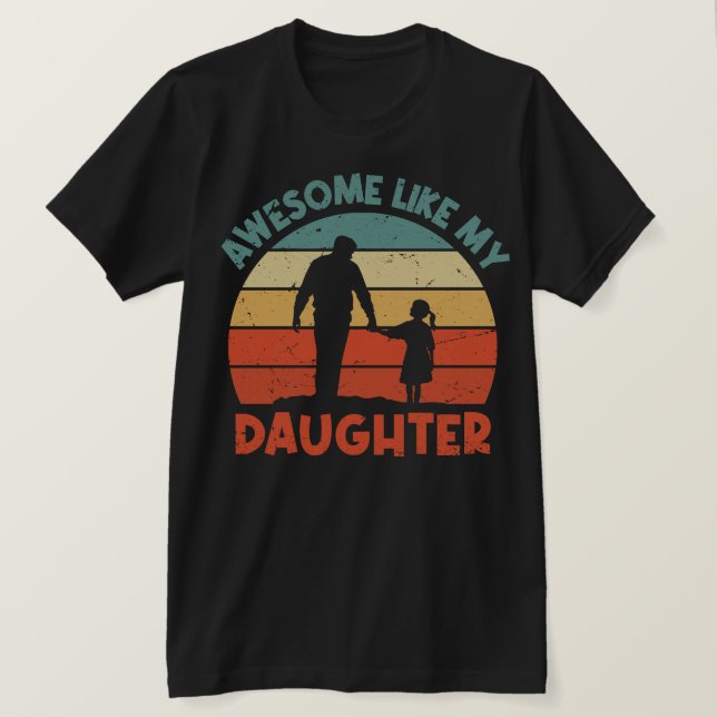 Fantastisk som min dotter vid Fars dag T Shirt (Design framsida)