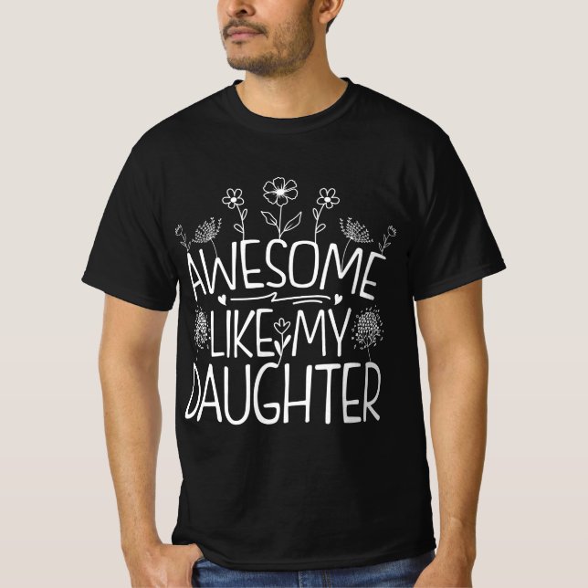 Fantastisk som min dotter Wildblomme Present Mamma T Shirt (Framsida)