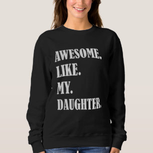 Fantastisk som min dotters fadersdag familjehumor t shirt
