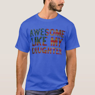 Fantastisk som min dotterunge TShirt T Shirt