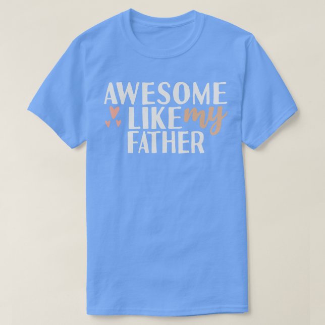 Fantastisk som min far t shirt (Design framsida)