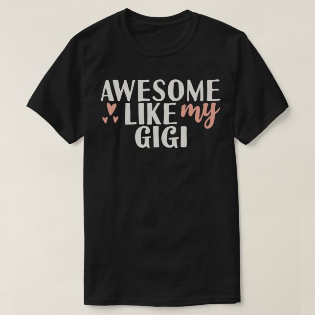Fantastisk som min gigi t shirt (Design framsida)